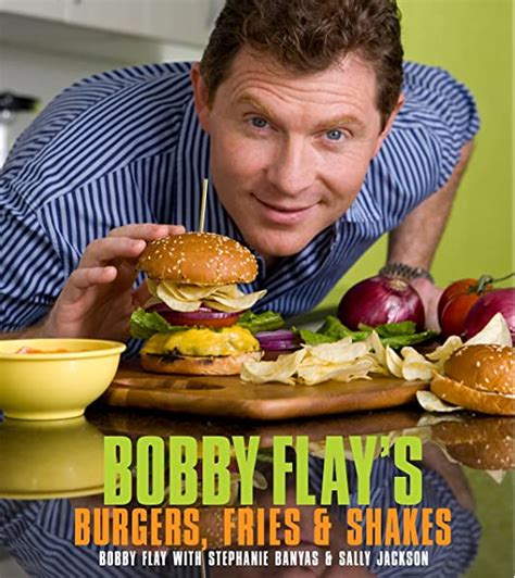 Bobby Flay’s Burgers, Fries & Shakes - Bobby Flay