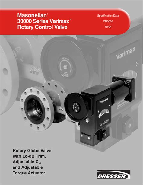 Masoneilan 30000 Series Varimax Rotary Control Valve Rotary Globe Valve