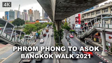 4KWalking Around BTS Phrom Phong To Asok Sukhumvit Road Bangkok