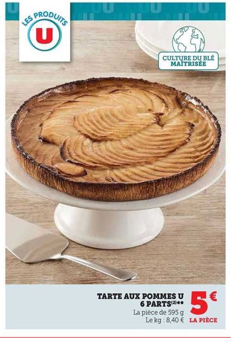 Promo Tarte Aux Pommes U Parts Chez U Express Icatalogue Fr