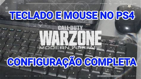 Call of Duty Warzone Teclado e mouse no PS4 Configuração completa