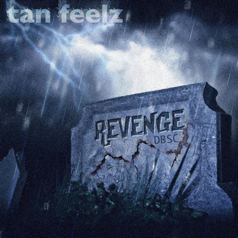 Review: "Revenge (DBSC)" - tan feelz