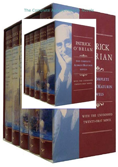 DOWNLOAD -{PDF]} The Complete Aubrey/Maturin Novels
