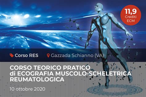 Corso Teorico Pratico Di Ecografia Muscolo Scheletrica Reumatologica