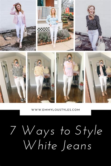 7 Ways To Style White Jeans Emmy Lou Styles