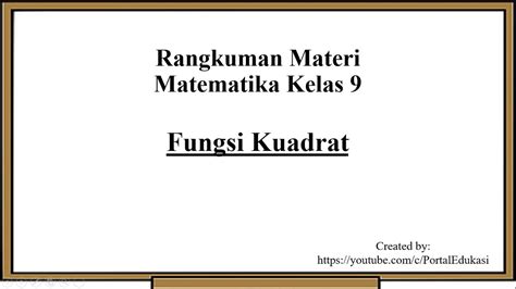 Materi Matematika Kelas 9 Fungsi Kuadrat Youtube