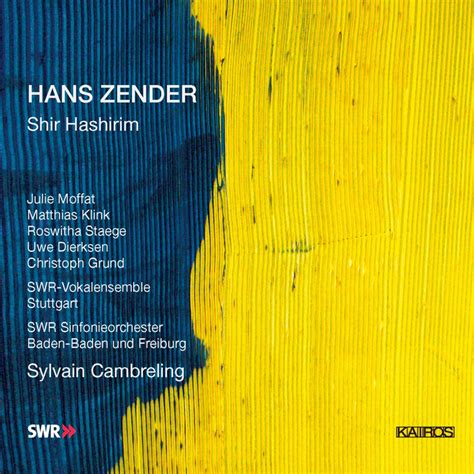 Hans Zender Shir Hashirim By Swr Sinfonieorchester Des