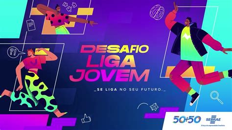 LANÇAMENTO Sebrae RO lança 2ª edição do Desafio Liga Jovem na segunda