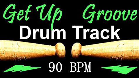 Get Up Groove Drum Track 90 BPM Drum Beat For Bass Guitar Backing