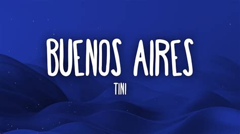 Tini Buenos Aires Letralyrics Youtube