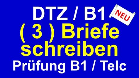 DTZ B1 Briefe schreiben 3 wichtigsten Briefe Prüfung B1 DTZ