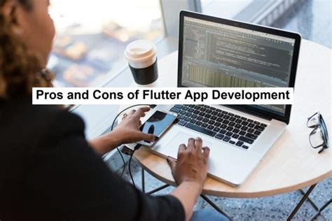 Pros And Cons Of Flutter App Development Tech Globally