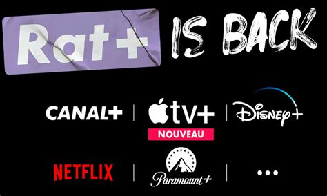 Abonnement Canal Plus Netflix Disney Paramount Retour De L Offre Rat