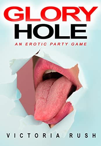 Glory Hole An Erotic Party Game Jade S Erotic Adventures Lesbian Erotica Book 53 Kindle