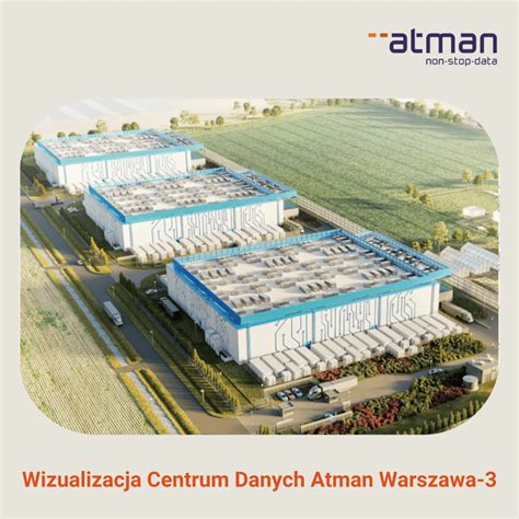 Powstaje Centrum Danych Atman Warszawa Isbtech Pl