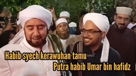 Majlis Habib Syech Kerawuhan Putra Habib Umar Bin Hafidz Youtube