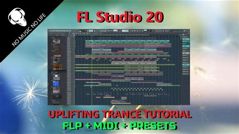 Fl Studio 20 Uplifting Trance Tutorial Free Flp Midi Presets