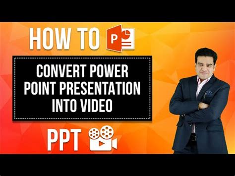 Learn How To Convert Powerpoint Presentation Into Video How To