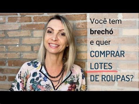 Comprar lotes de roupas para brechós as verdades que ninguém te conta