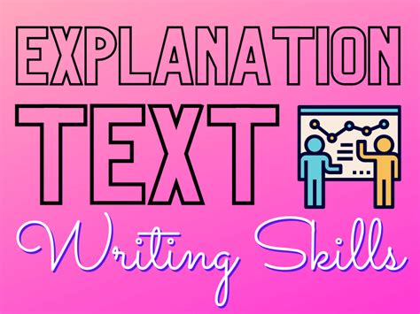 How To Write An Excellent Explanation Text In 5 Simple Steps