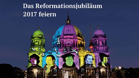 Publikation Das Reformationsjubiläum 2017 feiern EKD