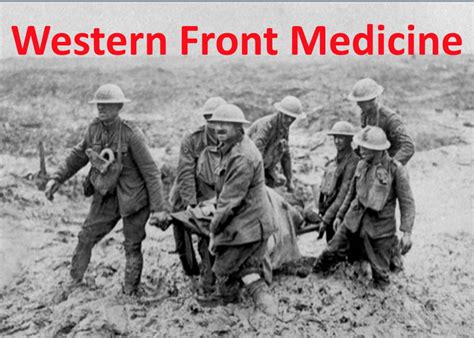 Western Front Medicine Teaching Resources