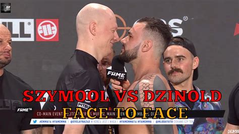 SZYMOOL VS DZINOLD WAŻENIE I FACE TO FACE FAME MMA 16 YouTube