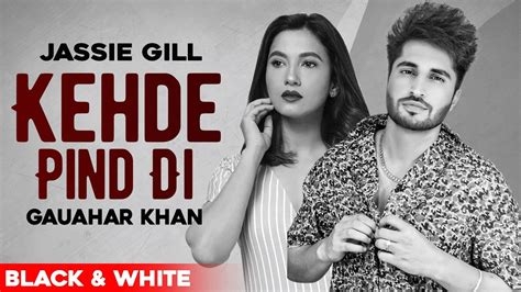 Watch Latest 2021 Punjabi Song Kede Pind Di Sung By Jassi Gill