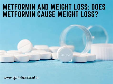 Metformin and Weight Loss: Does Metformin cause weight loss? | Sprint ...