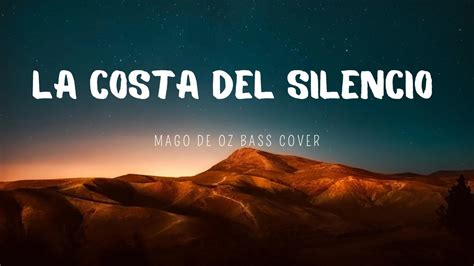 La Costa Del Silencio Mago De Oz Bass Cover YouTube