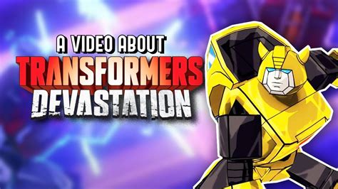 A Video About Transformers Devastation Youtube