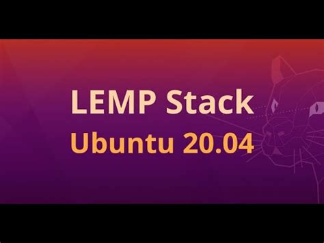 How To Install LEMP Stack In Ubuntu 20 04 YouTube