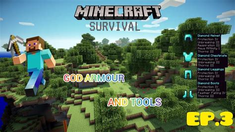 Minecraft Survival World Ep3 Upgrading My Armour And Tools To God