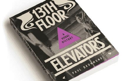 13th Floor Elevators: A Visual History - Modern Drummer Magazine