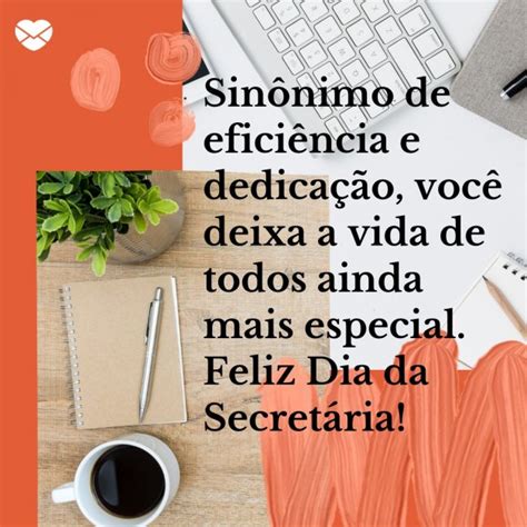 Frases Para O Dia Da Secretária Destaque O Bom Trabalho