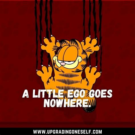 Garfield quotes (3) - Upgrading Oneself