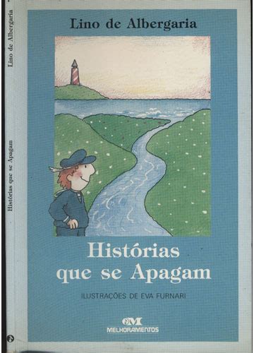 Sebo do Messias Livro Histórias que se Apagam