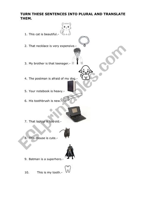 Turn These Sentences Into Plural And Translate Them Esl Worksheet By