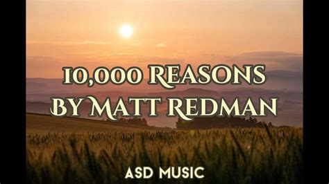 10 000 Reasons Lyrics Matt Redman Youtube