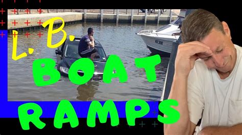 Long Beach Long Beach All The Absolute Best Ramps To Launch Your Boat Youtube