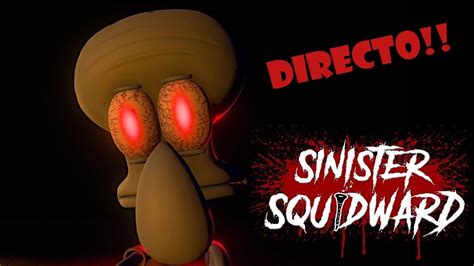 El Calamardo Asesino Sinister Squidward Youtube