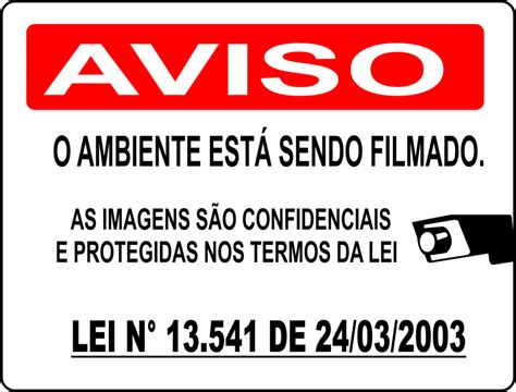 Placa Aviso O Ambiente está sendo Filmado AAFP Net Placa