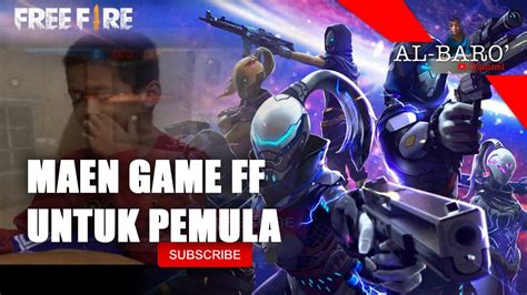 Bermain Game Ff Freefire Untuk Pemula Youtube