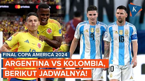 Jadwal Final Copa America 2024 Argentina Vs Kolombia Main Pagi Ini