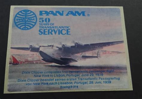 WERBE AUFKLEBER PAN AM Dixie Clipper 50 Years Of Transatlantic Service