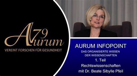 AURUM INFOPOINT 1 Teil Rechtswissenschaft Mit Dr Beate Sibylle Pfeil