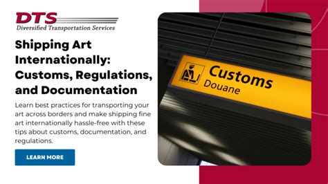 Shipping Art Internationally: Customs, Regulations, and Documentation