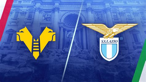 Watch Serie A Hellas Verona Vs Lazio Full Show On Paramount Plus