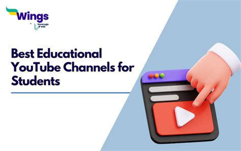 Top 10 Educational YouTube Channels for Students | Leverage Edu