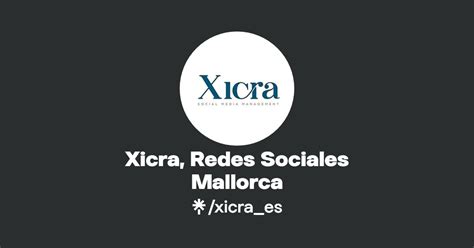 Xicra Redes Sociales Mallorca Linktree